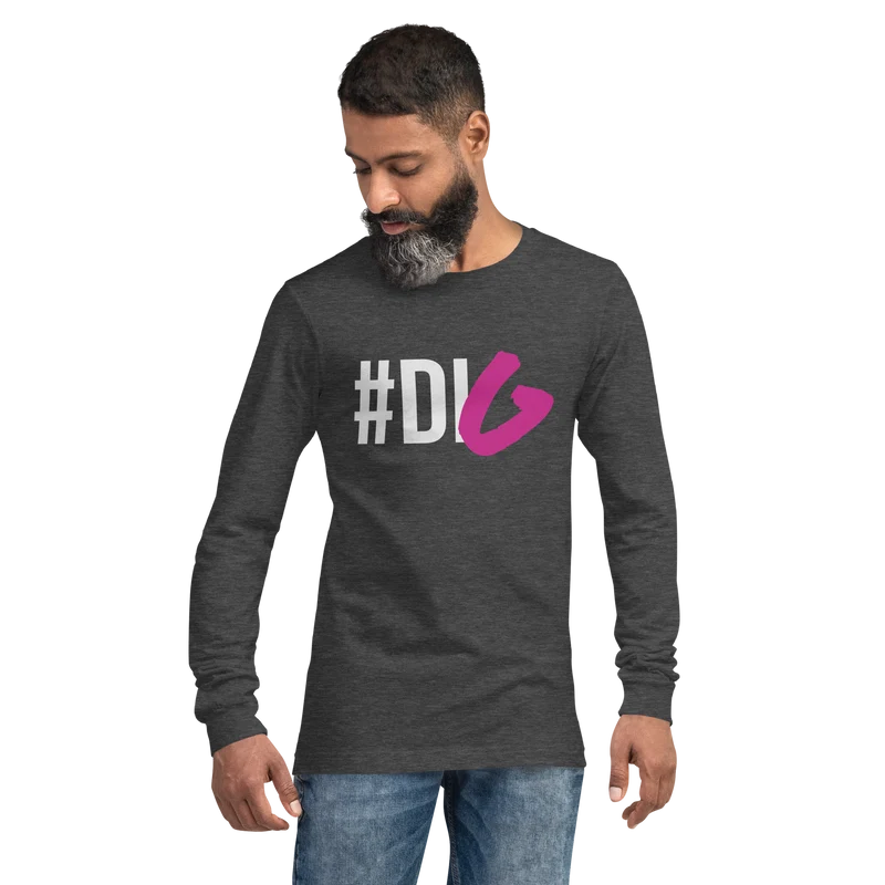 #Dig Unisex Long Sleeve Tee
