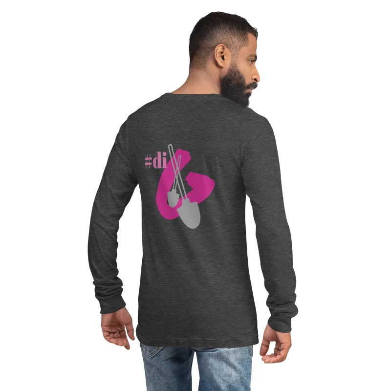 #Dig Unisex Long Sleeve Tee