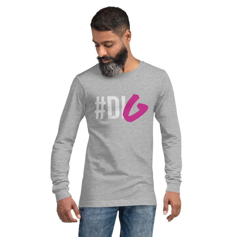 #Dig Unisex Long Sleeve Tee